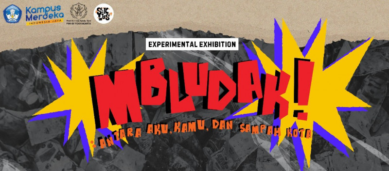 Pameran Eksperimental "MBLUDAK!"