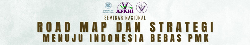 Seminar Nasional "Roadmap dan Strategi Menuju Indonesia Bebas PMK"