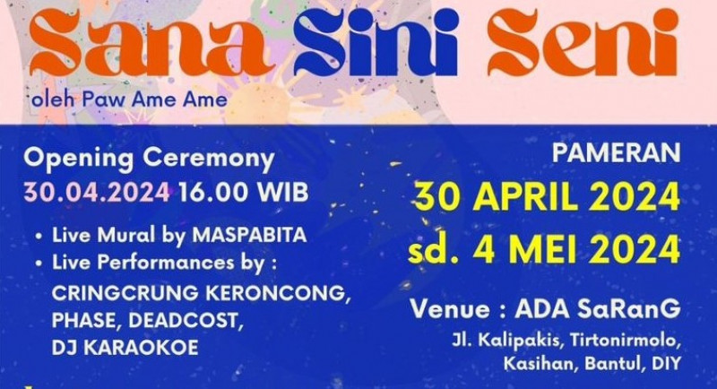 Pameran Seni Rupa "Sana Sini Seni"
